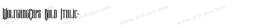 WolfgangCaps Bold Italic字体转换